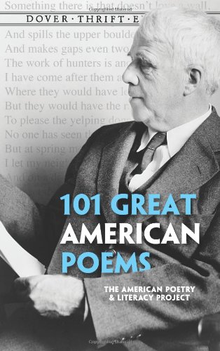  - 101 Great American Poems[ 101 GREAT AMERICAN POEMS ] By American Poetry & Literacy Project ( Author )Jan-21-1998 Paperback
