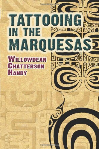 - Tattooing in the Marquesas (Dover Books on Anthropology and Folklore)