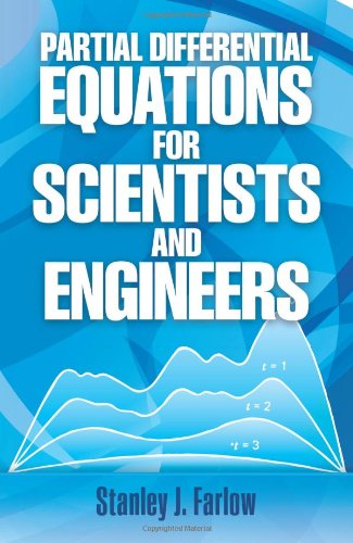 - Partial Differential Equations for Scientists and Engineers (Dover Books on Advanced Mathematics)