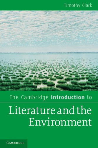  - The Cambridge Introduction to Literature and the Environment (Cambridge Introductions to Literature)