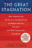  - Average Is Over: Powering America Beyond the Age of the Great Stagnation