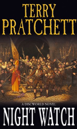  - Night Watch. A Discworld Novel.