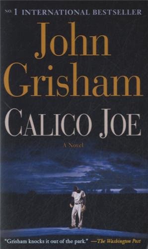  - Calico Joe: A Novel