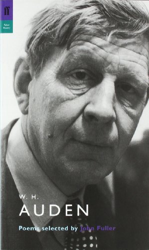 - W. H. Auden: Poems Selected by John Fuller (Poet to Poet)