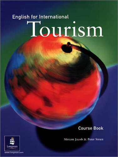 - English for International Tourism: Upper Intermediate Coursebook