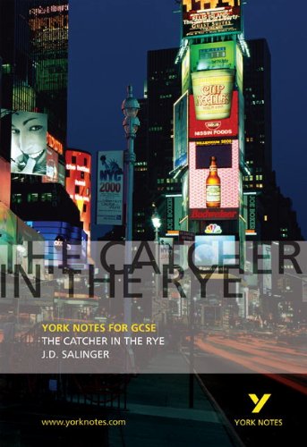  - The Catcher in the Rye. Interpretationshilfe (York Notes)