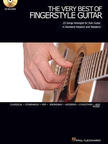  - The Very Best of Fingerstyle Guitar: 25 Songs Arranged for Solo Guitar in Standard Notation and Tablature [With CD (Audio)]
