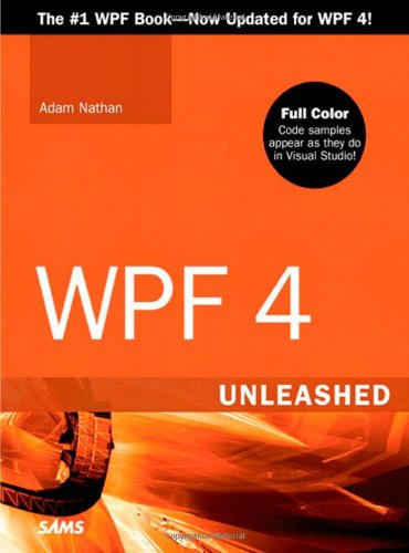  - WPF 4 Unleashed