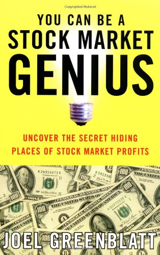  - You Can Be a Stock Market Genius: Uncover the Secret Hiding Places of Stock Market Profits