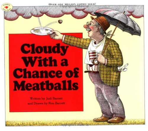  - Cloudy With a Chance of Meatballs