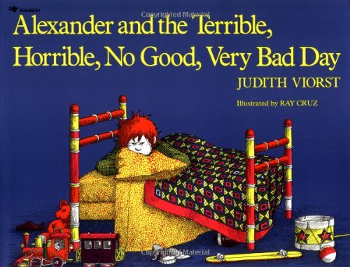  - Alexander and the Terrible, Horrible, No Good, Very Bad Day