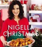  - Nigella's Christmas: Food, Family, Friends, Festivities