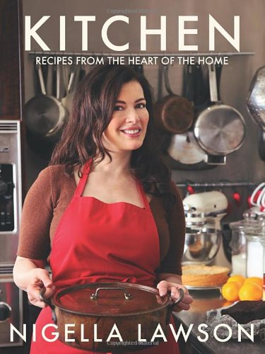  - Kitchen: Recipes from the Heart of the Home