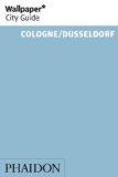  - Wallpaper* CG Frankfurt 2014 (Wallpaper City Guides)