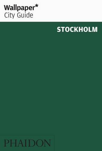  - Wallpaper* CG Stockholm 2014 (Wallpaper City Guides)