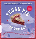  - Vegan Cookies Invade Your Cookie Jar: 100 Dairy-Free Recipes for Everyone's Favorite Treats