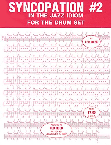 - Syncopation No. 2: In the Jazz Idiom for the Drum Set (Ted Reed Publications)