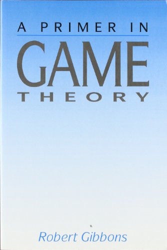 - A Primer in Game Theory