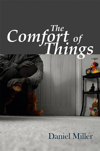  - The Comfort of Things