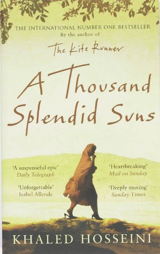 - A Thousand Splendid Suns