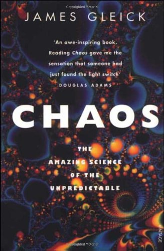  - CHAOS: Making a New Science