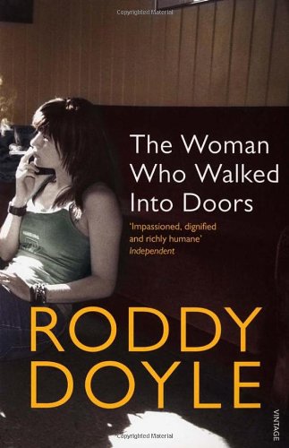 - The Woman Who Walked Into Doors (Roman)