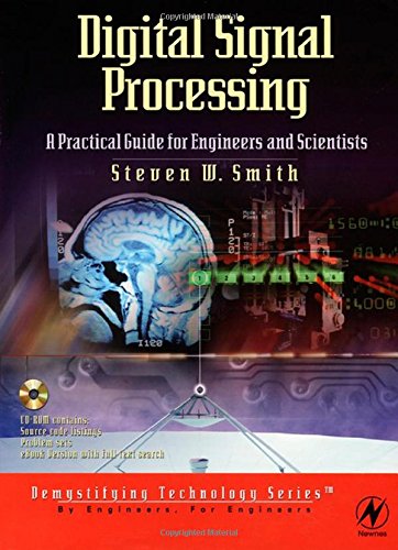  - Digital Signal Processing. A Practical Guide for Engineers and Scientists (IDC Technology)