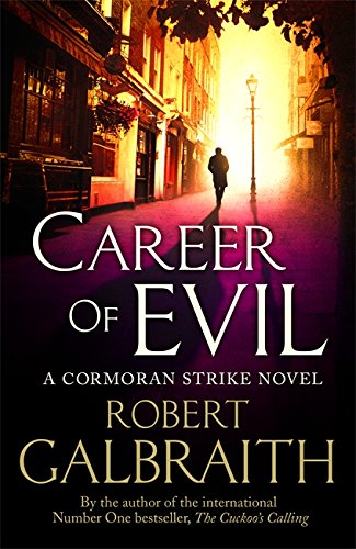 - Career of Evil: Cormoran Strike 03