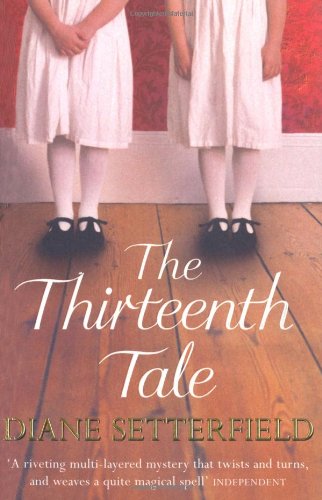 - The Thirteenth Tale.