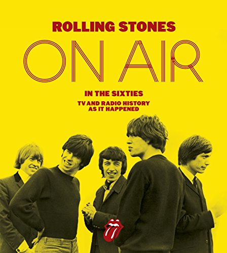  - The Rolling Stones: On Air in the Sixties
