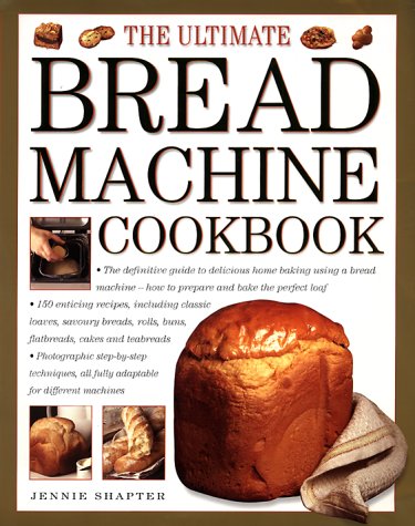 - Bread Machine Cookbook (The Ultimate)