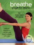  - Yoga Exercises for Teens: Developing a Calmer Mind and a Stronger Body (Smartfun Book)