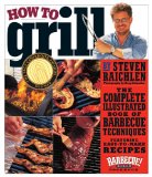 - The Barbecue Bible. 10th Anniversary Edition: Over 500 Recipes