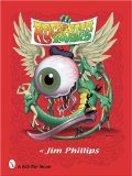  - The Skateboard Art of Jim Phillips