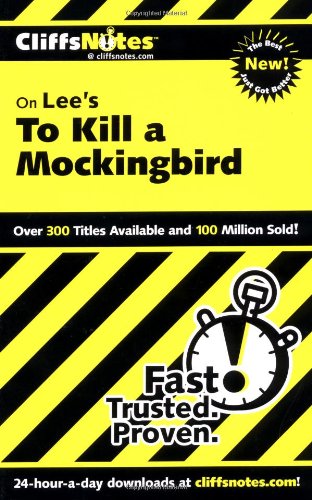 - Cliffs Notes on Lee's To Kill a Mockingbird