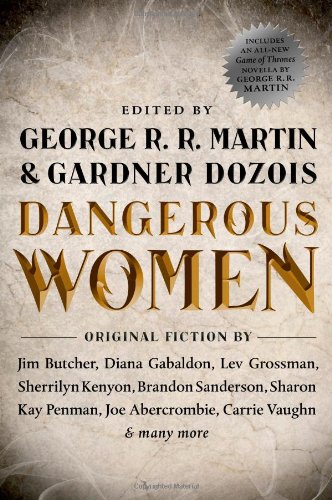  - Dangerous Women