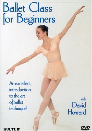  - Ballet Class For Beginners With David Howard [UK Import]