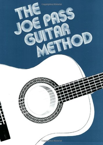 - The Joe Pass Guitar Method Gtr