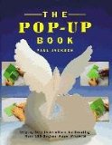  - Elements of Pop Up: A Pop-up Book for Aspiring Paper Engineers