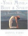  - The Heart of Yoga: Developing a Personal Practice