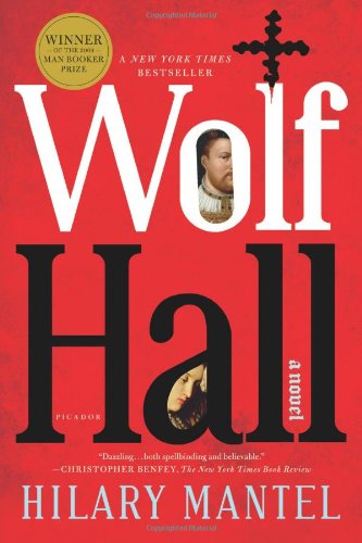  - Wolf Hall (Man Booker Prize)