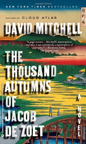 - The Thousand Autumns of Jacob de Zoet: A Novel