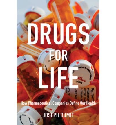 - Drugs for Life (Experimental Futures: Technological Lives, Scientific Arts, Anthropological Voices)