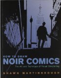  - Framed Ink: Drawing and Composition for Visual Storytellers