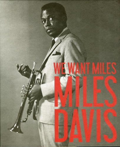  - We Want Miles: Miles Davis vs. Jazz