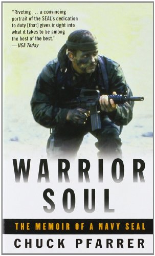 - Warrior Soul: The Memoir of a Navy Seal