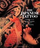  - Bushido: The Legacy of Japanese Tattoo: Legacies of the Japanese Tattoo