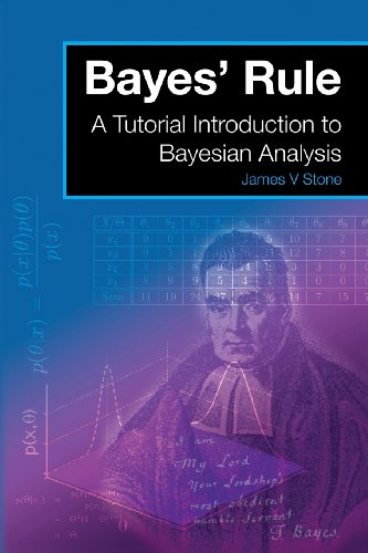  - Bayes' Rule: A Tutorial Introduction to Bayesian Analysis