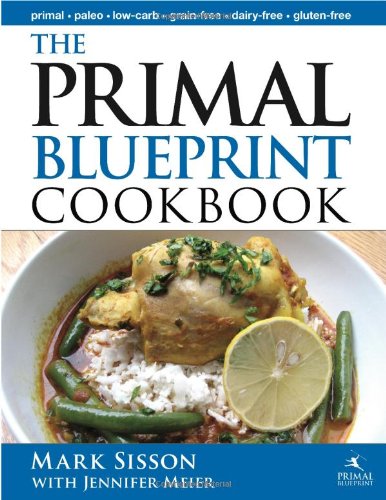 - The Primal Blueprint Cookbook (Primal Blueprint Series)