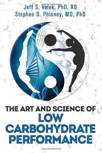 - The Art and Science of Low Carbohydrate Performance